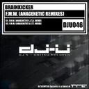 Cover of F.M.W. - Anagenetic D.I.T.T. Remix