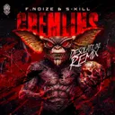 Gremlins (Desolate One Remix) by F. Noize, S-KILL, Desolate One - Uptempo cover art