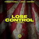 Lose Control (Children) by Fabian Farell, JOKA, Amperz - Hardstyle cover art