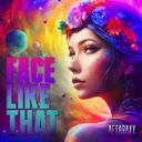 Cover of Face like that