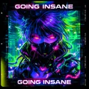 GOING INSANE (SLOWTEMPO) by Fading Memories - Hardstyle cover art