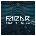 Kick 'n Bass by Faizar - Euphoric Hardstyle cover art