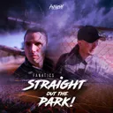 Straight Out The Park by Fanatics - Hardstyle cover art