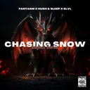 CHASING SNOW by Fantasm, SLVL, Hush & Sleep - Hard Techno cover art