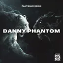 Danny Phantom by Fantasm, Ikkhi - Hard Techno cover art