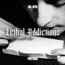 Lethal Addictions by Fantasm - Hard Techno cover art