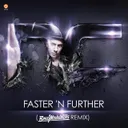 Cover of Faster 'N Further - Bass Modulators Remix