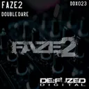 Double Dare by Faze2 - Hardstyle cover art