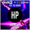 Feel the Drumz by Faze2, Outlaw Bros - Hardstyle cover art