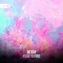 Cover of Fear To Fire
