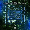 Pray (Radio Edit) by Fearlezz, Raphoric - Hardstyle cover art