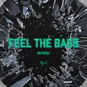 Cover of Feel The Bass