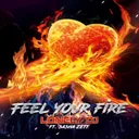 Cover of Feel Your Fire - Extended