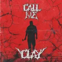 Call Me Clay by FennX - Hard Techno cover art