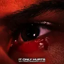 It Only Hurts by FHNX, 808Donkey, Matt Ardeo - Hard Techno cover art
