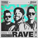 Make The World Rave Again by FiNCH, Harris & Ford - Hardstyle cover art