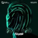 Only You by Flourian - Hardstyle cover art