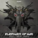 Elephant of War by Floxytek, Tanukichi, Darkvibe - Frenchcore cover art