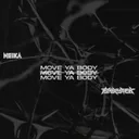 Move Ya Body by Floxytek, Neika - Frenchcore cover art
