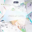 Feels Like by FMNT - Hardstyle cover art