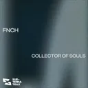 Collector Of Souls by FNCH - Hard Techno cover art