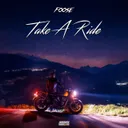Take A Ride - Extended Mix by FOOSE - Hardstyle cover art