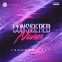 Considered Noises by Forever Lost - Euphoric Hardstyle cover art