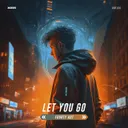 Let You Go by Fourty Ast - Hardstyle cover art