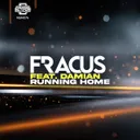 Running Home - Radio Edit by Fracus, Damian - Happy Hardcore cover art