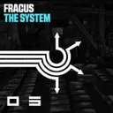 The System by Fracus - Happy Hardcore cover art