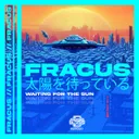 Waiting For The Sun - Radio Edit by Fracus - Happy Hardcore cover art