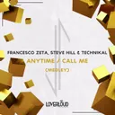 Anytime / Call Me - Edit Mix by Francesco Zeta, Steve Hill, Technikal - Hardstyle cover art
