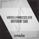 Different Side by Francesco Zeta, Vortex - Hardstyle cover art