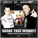 Shake That Monkey by Francesco Zeta, Doctor Zot - Hardstyle cover art