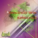Superstyle - Original Mix by Francesco Zeta - Hardstyle cover art