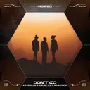 Don't Go by Fraqtion, Artimaze, Bavielle - Hardstyle cover art