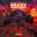 Heavy Machinery by Fraw, Vasto - Rawstyle cover art