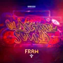 OLDSCHOOL SOUND by Fraw - Rawstyle cover art