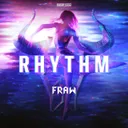 Rhythm by Fraw - Rawstyle cover art