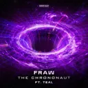 The Chrononaut by Fraw, Teal - Rawstyle cover art