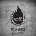 Give Yourself by Freak Unique - Hard Techno cover art