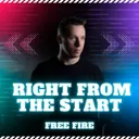 Right from the start by FREE FIRE - Hardstyle cover art