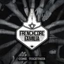 Come Together by Frenchcore Familia - Frenchcore cover art