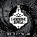 Time Is Not Absolute - Radio Edit by Frenchcore Familia - Frenchcore cover art