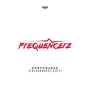 Earthquake - Frequencerz Edit Radio Edit by Frequencerz - Hardstyle cover art