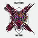 Fly With Me - Dub Edit by Frequencerz - Hardstyle cover art