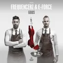 Gods - Radio Edit by Frequencerz, E-Force - Hardstyle cover art