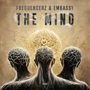 The Mind by Frequencerz, Embassy - Hardstyle cover art