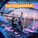 The Punishment - Frequencerz Remix by Frequencerz, Hyperdrive - Hardcore cover art
