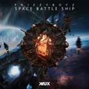 Space Battle Ship by Frizzyboyz - Hardstyle cover art